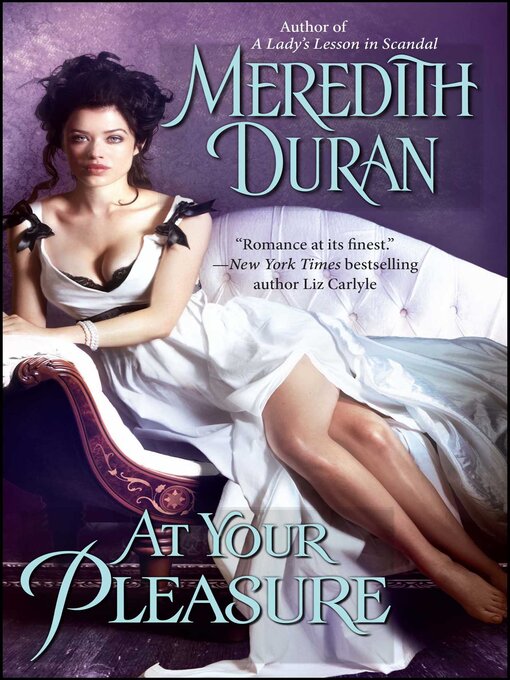 Title details for At Your Pleasure by Meredith Duran - Wait list